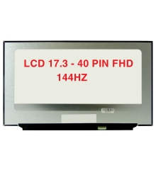 Màn hình laptop 17.3 inch - Slim - 40 Pin - FHD (1920x1080) - 144Hz - Không tay bắt ốc